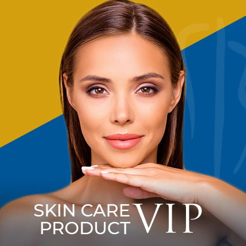 Skin Care Products VIP